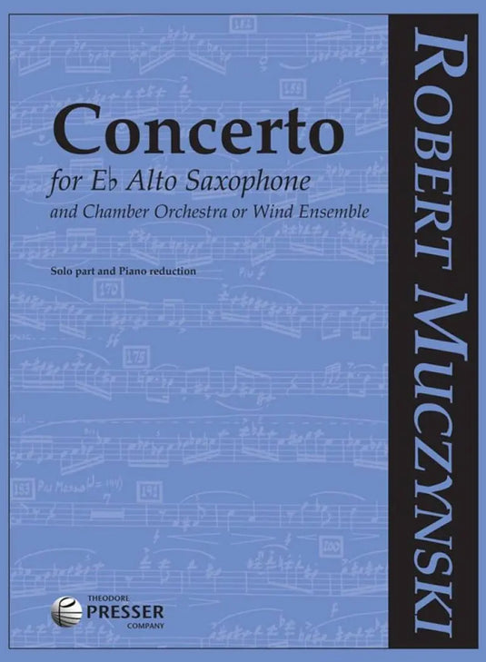 MUCZYNSKI - Concerto for Eb Alto Saxophone