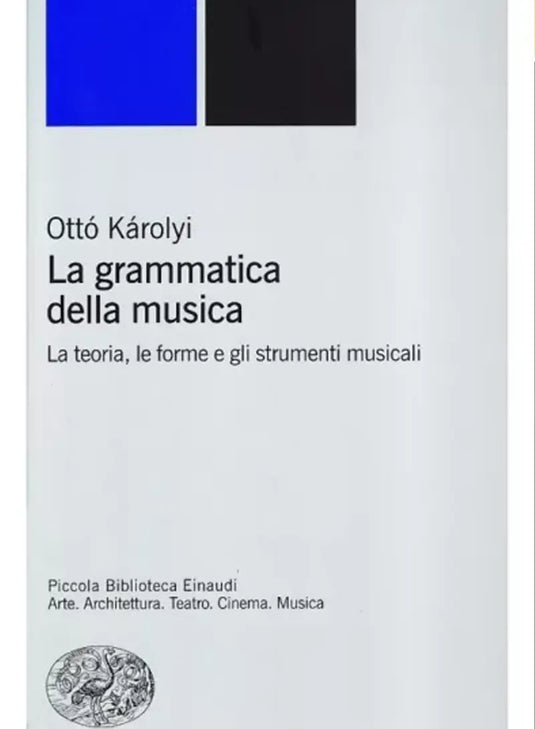KAROLYI - La Grammatica della Musica