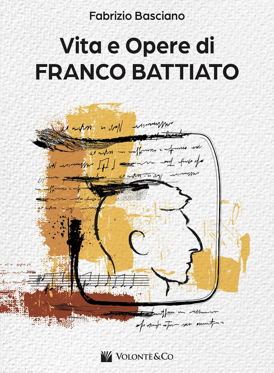 BASCIANO - Vita e Opere di Franco Battiato