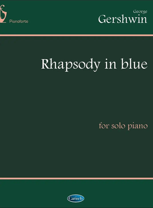 GERSHWIN - Rhapsody in Blue