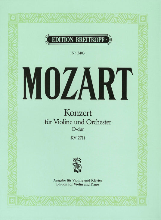 MOZART - Violin Concerto [No. 7] in D major K. 271i