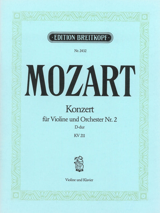 MOZART - Violin Concerto [No. 2] in D major K. 211
