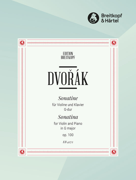 DVORAK - Sonatina in G major Op. 100