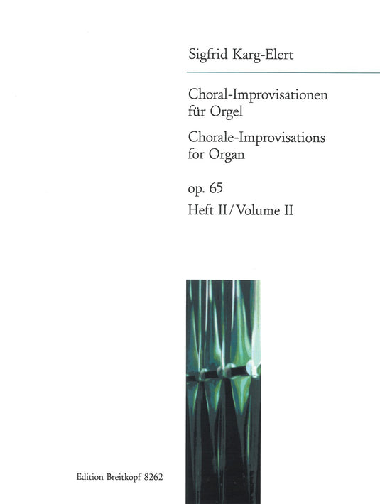 KARG-ELERT - 66 Chorale Improvisations Op. 65
