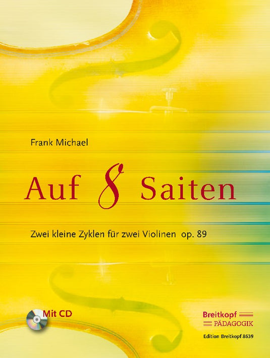 MICHAEL - Auf 8 Saiten – Zwei kleine Zyklen op. 89