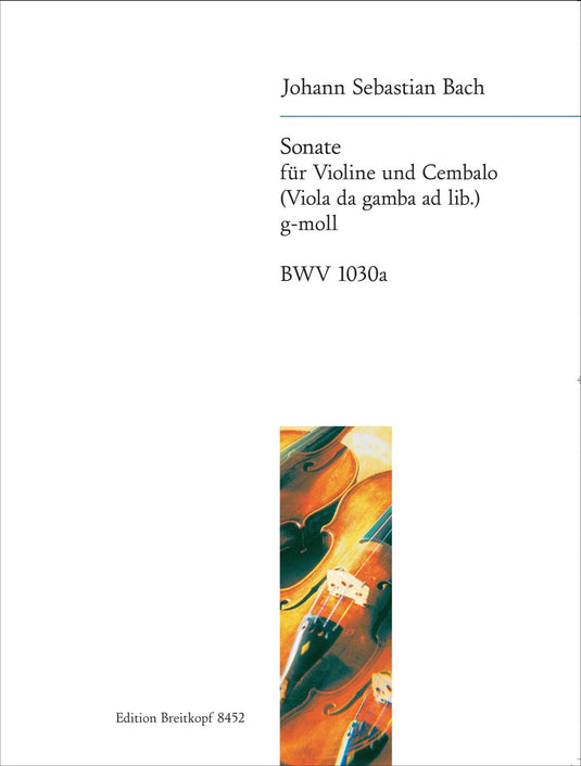 BACH - Sonata in G minor BWV 1030a