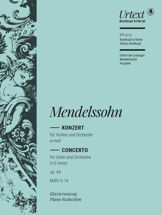 MENDELSSOHN - Violin Concerto in E minor Op. 64 MWV O 14