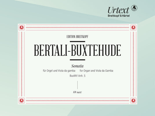 BERTALI - Sonata BuxWV App. 5