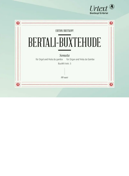 BERTALI-BUXTEHUDE - Sonata BuxWV Anh. 5