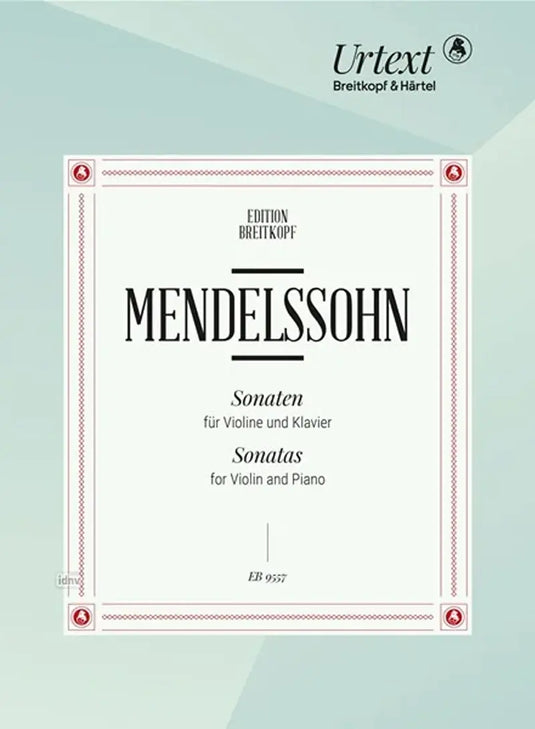 MENDELSSOHN BARTHOLDY - Sonate for Violin and Piano