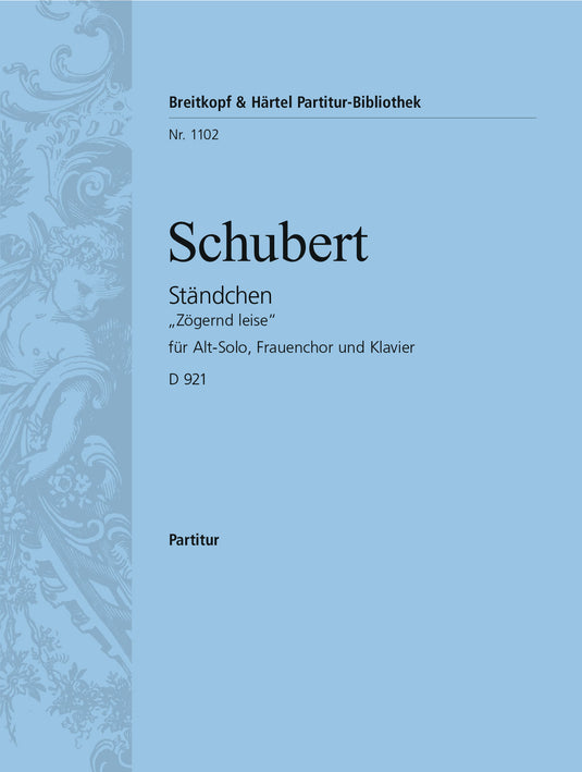 SCHUBERT - Serenade D 921 [Op. post. 135]