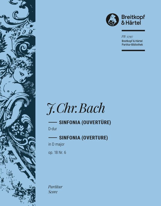 BACH J. C. - Sinfonia (Overture) in D major Op. 18/6