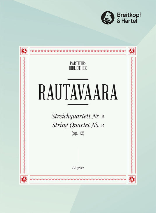 RAUTAVAARA - String Quartet No. 2 (Op. 12)
