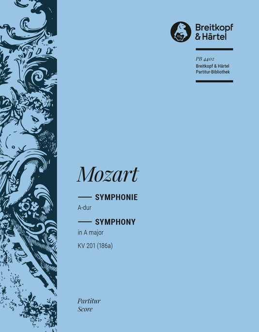 MOZART - Symphony [No. 29] in A major K. 201 (186a)