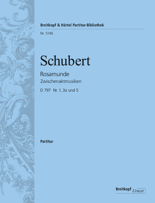 SCHUBERT - Rosamunde, Princess of Cyprus D 797 [Op. 26]