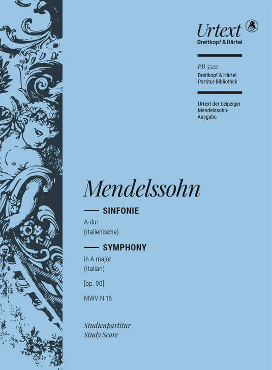 MENDELSSOHN - Sinfonie Nr. 4 A-dur [op. 90] MWV N 16 "Italienische"