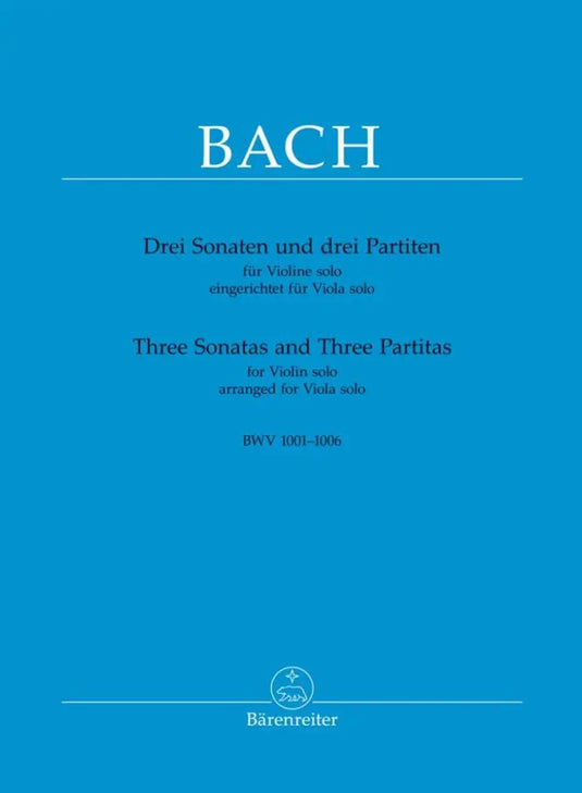 BACH - Three Sonatas and Three Partitas BWV 1001-1006 For Viola