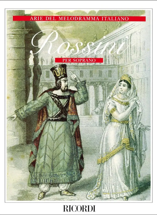 ROSSINI - Arie del Melodramma Italiano - Per Soprano