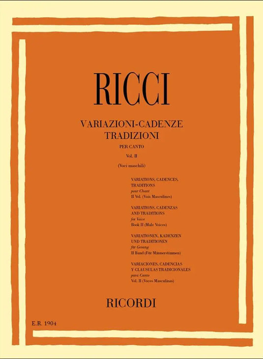 RICCI - Variazioni - Cadenze Tradizioni per Canto Vol.II (Voci Maschili)