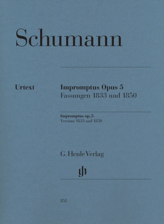 SCHUMANN - Impromptus Op.5 - Fassungen 1833 Und 1850