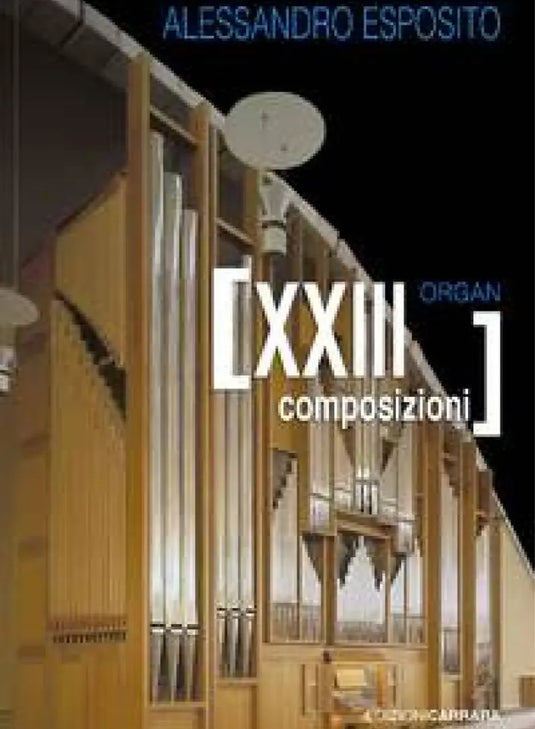 ESPOSITO - XXIII Composizioni per Organo