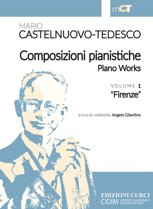 CASTELNUOVO-TEDESCO - Composizioni Pianistiche volume 1 "FIRENZE"
