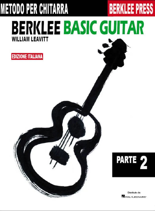 LEAVITT - Berklee Basic Guitar 2 (Ed. Italiana)