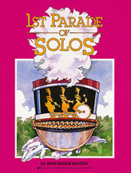 BASTIEN - 1ST PARADE OF SOLOS