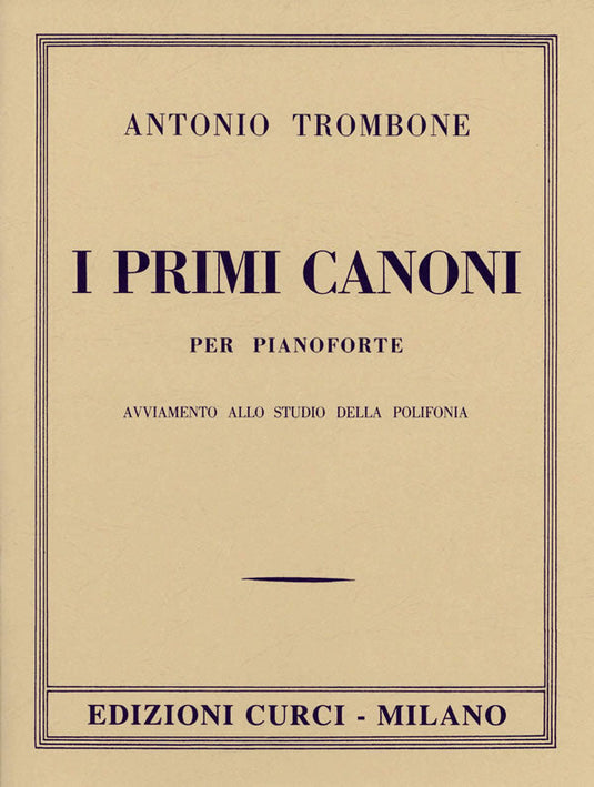 TROMBONE - I Primi Canoni