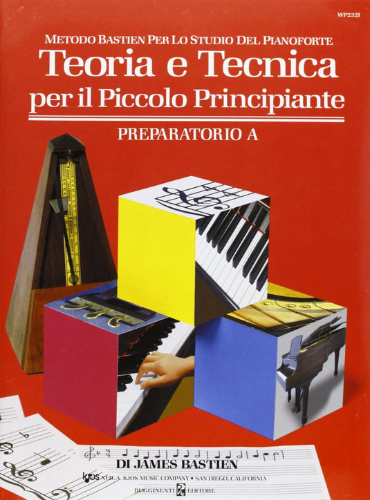 BASTIEN - Teoria E Tecnica Per Il Piccolo Principiante - Preparatorio A