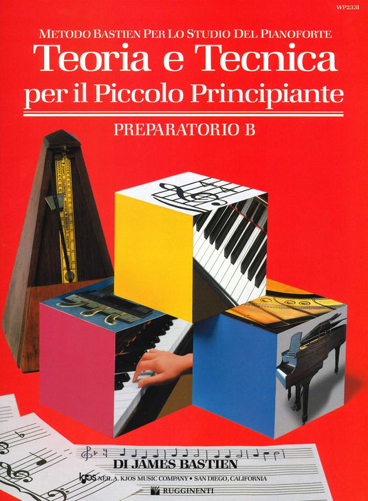 BASTIEN - Teoria E Tecnica Per Il Piccolo Principiante - Preparatorio B