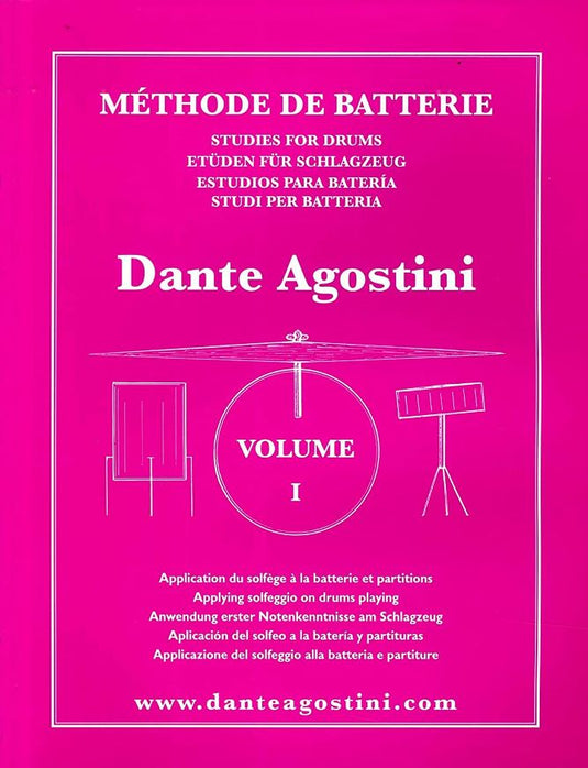 DANTE AGOSTINI - Méthode De Batterie - Volume 1