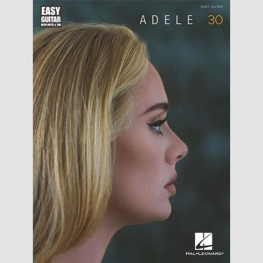 ADELE 30 - PIANO-VOCAL-GUITAR