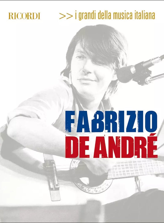 DE ANDRÉ - I Grandi Della Musica Italiana