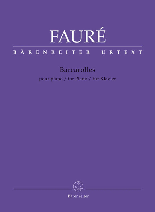 FAURE - Barcarolles for Piano