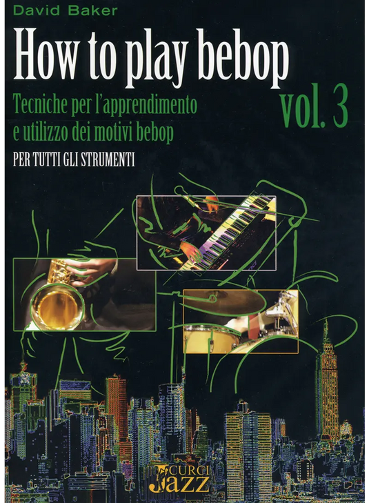 BAKER - How to Play Bebop Vol 3