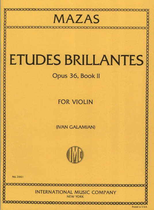 MAZAS - ETUDES BRILLANTES Op. 36 - vol. II (Galamian)
