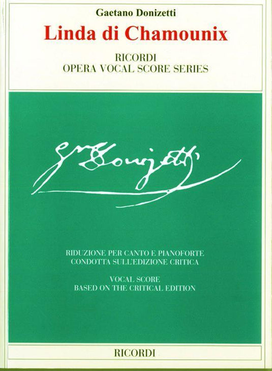 DONIZETTI - Linda Di Chamounix - Edizione Critica