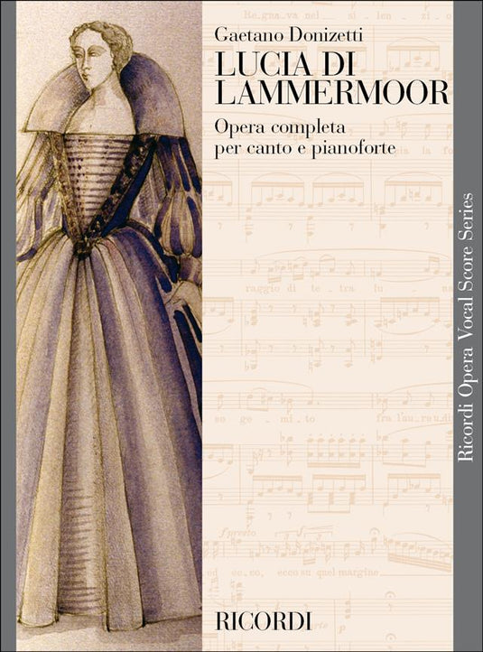 DONIZETTI - Lucia Di Lammermoor
