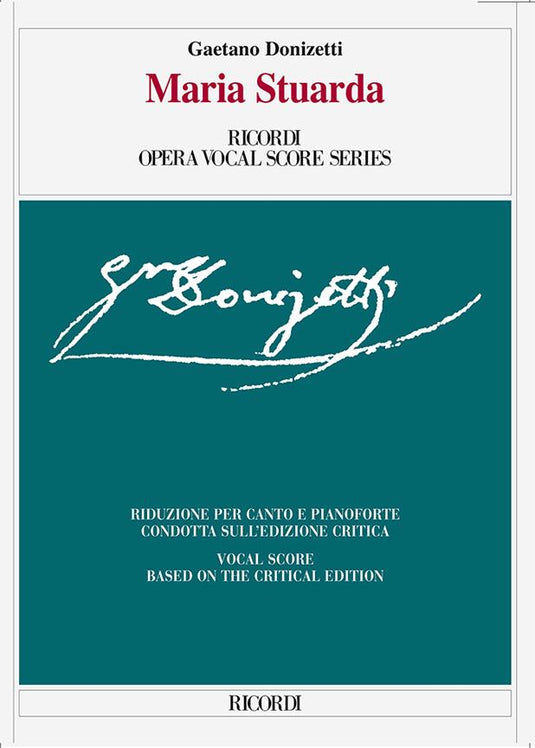 DONIZETTI - Maria Stuarda - Edizione Critica
