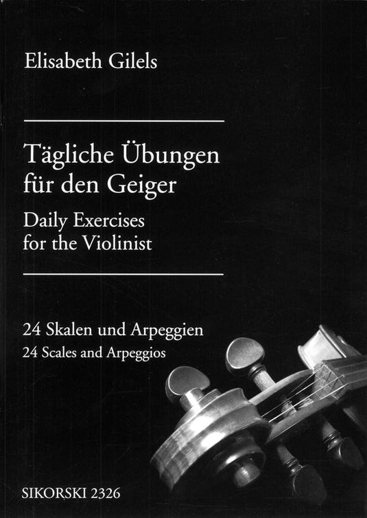 GILELS - Tägliche Übungen Für Den Geiger
