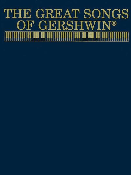 GERSHWIN - GREAT SONGS OF (PVG)