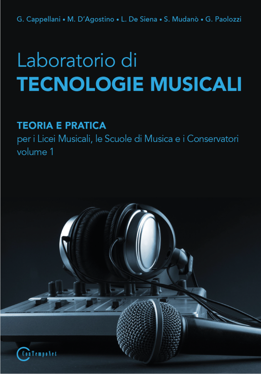CAPPELLANI - Laboratorio di Tecnologie Musicali Vol. 1