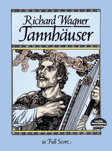 WAGNER - Tannhauser (Partitura) - Dover