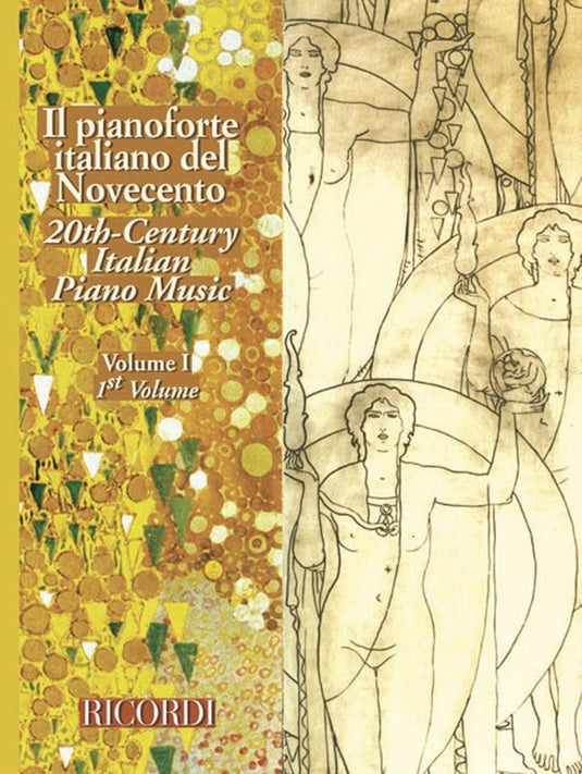 VARI. - Il Pianoforte Italiano Del Novecento Vol. I