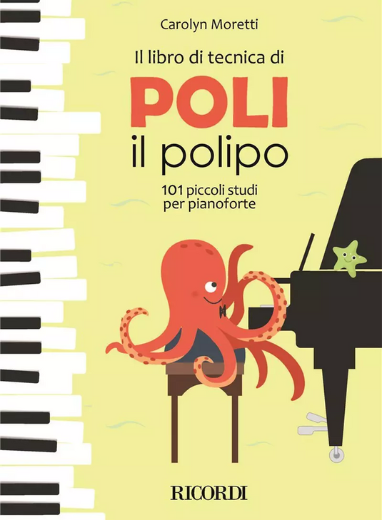 MORETTI - Il Libro Di Tecnica Di Poli Il Polipo